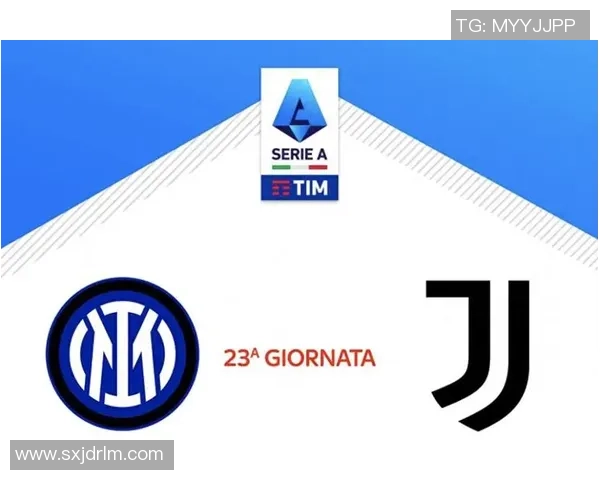 意甲经典对决尤文图斯逆转国米神奇扑救与十大进球震撼全场